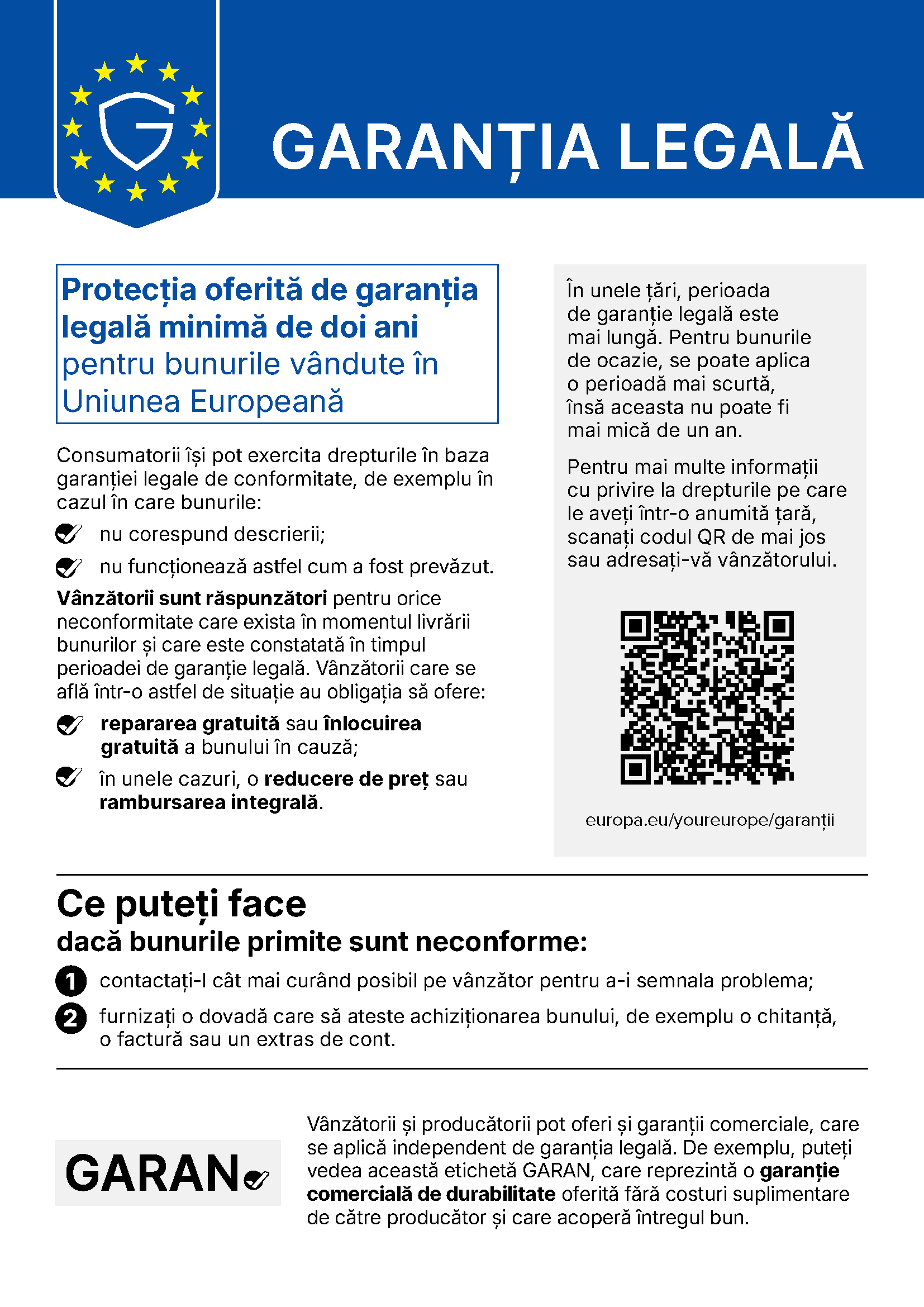 Your legal guarantee rights: Minimum two-year legal guarantee protection for goods sold in the European Union.